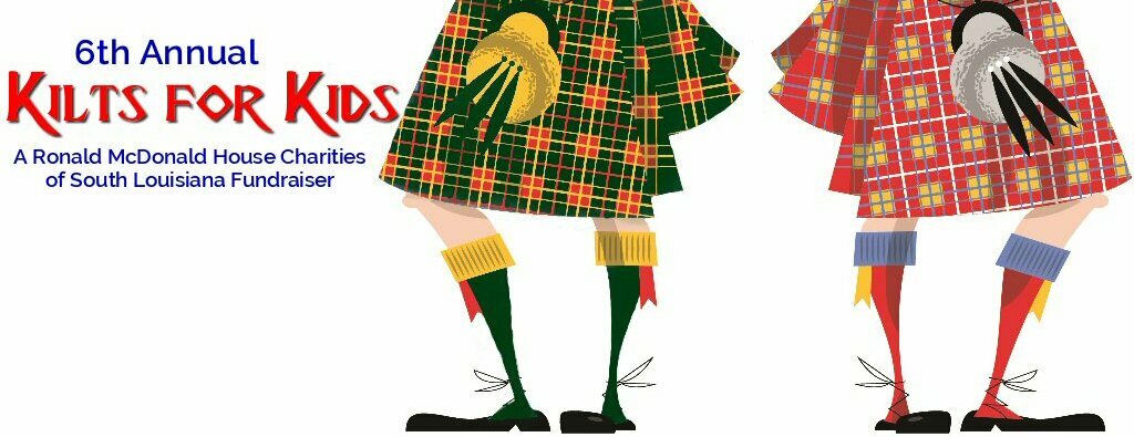 Ronald McDonald House Charities of South Louisiana Kilts for Kids